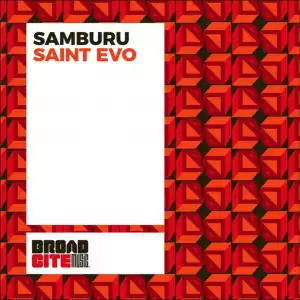 Saint Evo - Samburu (Alternative Dub)